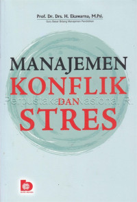 Image of Manajemen Konflik dan Stress