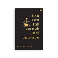 Image of Jika Kita Tak Pernah Baik-Baik Saja