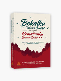 Image of Bekalku Masih Sedikit Sedangkan Kematianku Semakin Dekat