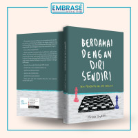 Image of Berdamai Dengan Diri Sendiri : Seni Menerima Diri Apa Adanya