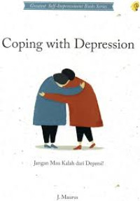 Image of Coping With Depression (Jangan Mau Kalah dari Depresi)
