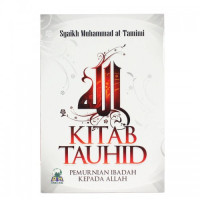 Image of Kitab Tauhid : Pemurnian Ibadah Kepada Allah
