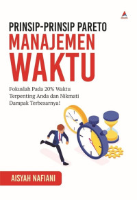 Image of Prinsip-Prinsip Pareto Manajemen Waktu