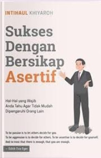 Image of Sukses Dengan Bersikap Asertif