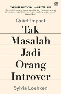 Image of Quiet Impact
Tak Masalah Jadi Orang Introver