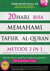 Image of 20 Hari Bisa Memahai Tafsir Al-Quran Metode 3 in 1 Jilid 2