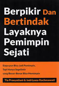 Image of Berpikir dan Bertindak Layaknya Pemimpin Sejati