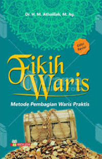 Image of Fikih Waris; Metode Pembagian Waris Praktis