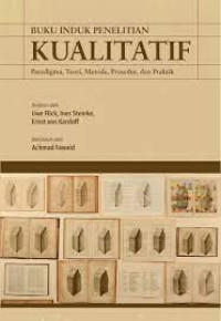 Image of Buku Induk Penelitian Kualitatif : Paradigma, Teori, Metode, Prosedur, dan Praktik