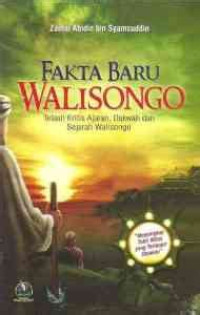 Image of Fakta Baru Walisongo Telaah Kritis Ajaran, Dakwah dan Sejarah Walisongo