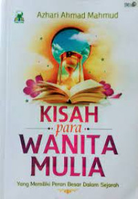 Image of Kisah para Wanita Mulia yang memiliki peran besar dalam sejarah