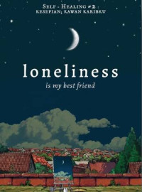 Image of loneliness is my best friend