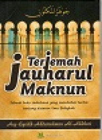 Image of Terjemahan Jauharul Maknum : Sebuah buku Sederhana yang Membahas Tuntas Tentang Dsaran Ilu Balaghah