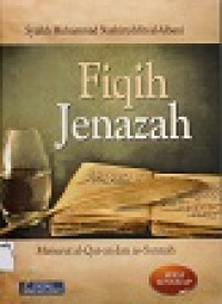Image of Fiqih Jenazah Menurut al-Qur'an dan as- Sunnah
