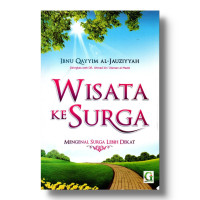 Image of Wisata Ke Surga (Mengenal Surga Lebih Dekat)